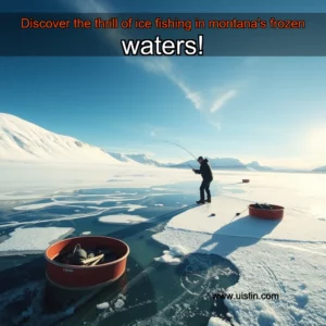Read more about the article Discover the thrill of ice fishing in montana’s frozen waters!