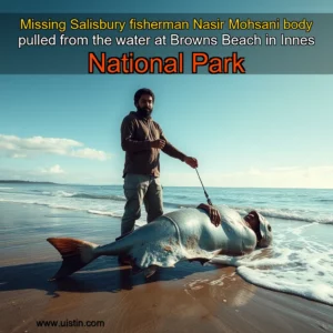 Read more about the article Missing Salisbury fisherman Nasir Mohsani body pulled from the water at Browns Beach in Innes National Park